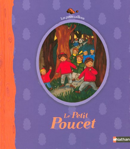 Beispielbild fr Le Petit Poucet ( en francais - French version of Tom Thumb ) (French Edition) zum Verkauf von Books Unplugged
