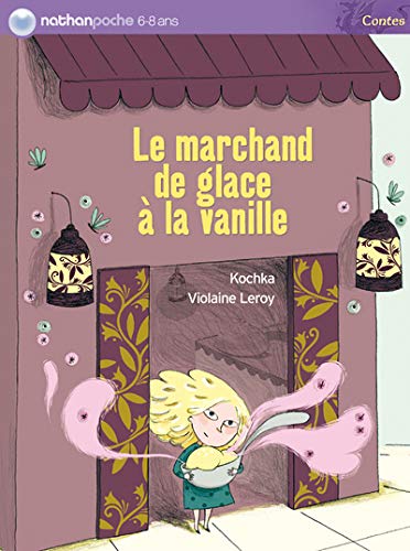 Stock image for Le marchand de glace  la vanille for sale by Ammareal