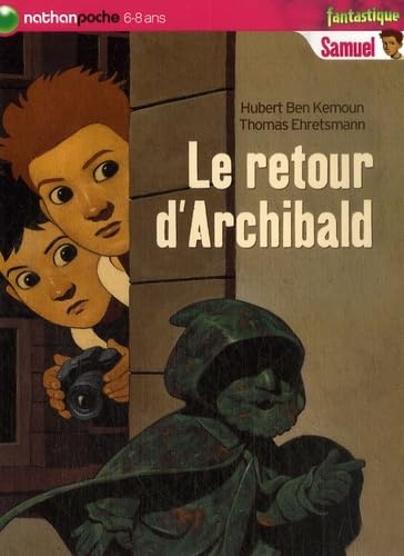 Stock image for Le retour d'Archibald for sale by medimops