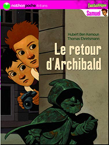 Stock image for Le retour d'Archibald for sale by medimops