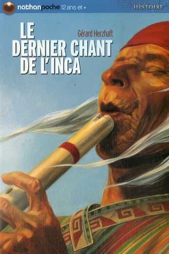 Beispielbild fr Le dernier chant de l'Inca zum Verkauf von medimops