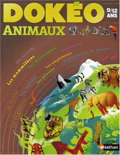 Stock image for Doko Animaux : 9-12 Ans for sale by RECYCLIVRE
