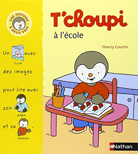 Stock image for T'choupi A L'Ecole for sale by Better World Books