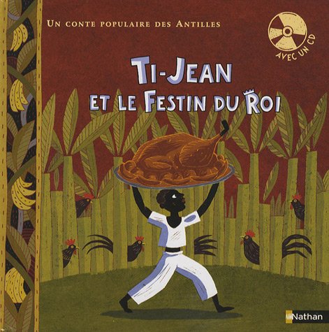 Beispielbild fr Ti-Jean et le Festin du Roi (1CD audio) zum Verkauf von Ammareal