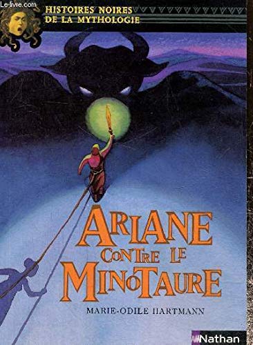 9782092515839: ARIANE CONTRE LE MINOTAURE