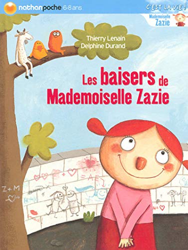 Beispielbild fr Les baisers de Mademoiselle Zazie zum Verkauf von Ammareal