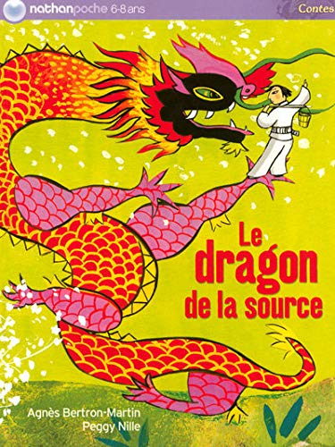 9782092517086: Le dragon de la source (Nathanpoche. 6-8 ans)