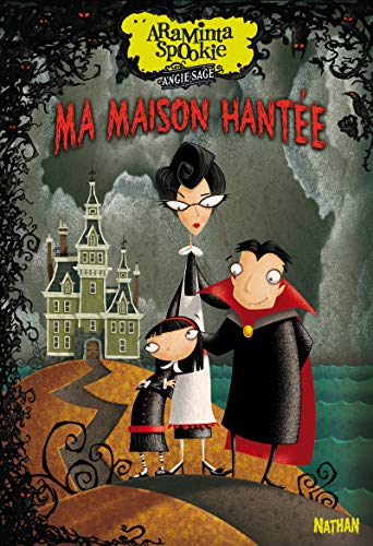 Stock image for Araminta Spookie t.1 ; ma maison hante for sale by Better World Books