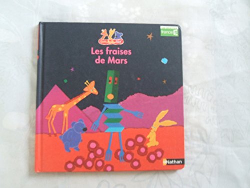 Stock image for Les fraises de Mars for sale by medimops