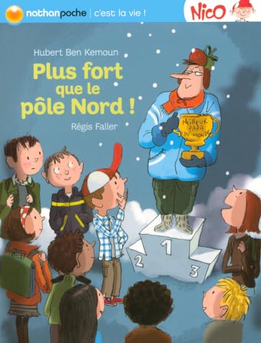 Beispielbild fr PLUS FORT QUE LE POLE NORD zum Verkauf von Ammareal