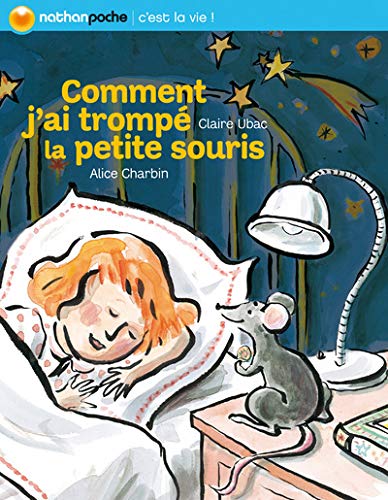 Beispielbild fr Comment j'ai tromp la petite souris zum Verkauf von medimops