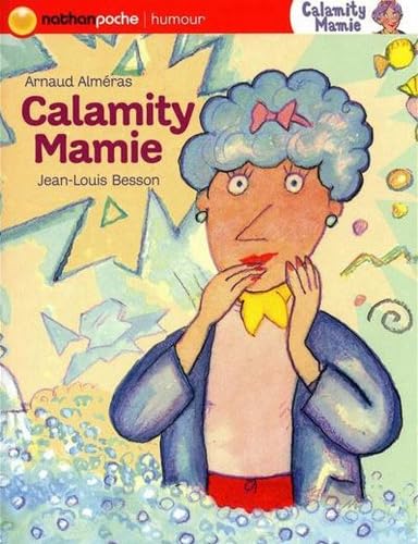 Gratuit Images 9782092524725 Calamity Mamie Abebooks 2092524720 dernière salutations