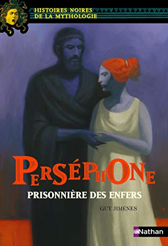 Stock image for Pers phone, prisonni re des enfers for sale by ThriftBooks-Dallas