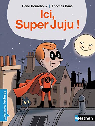 Imagen de archivo de Ici, Super Juju ! a la venta por WorldofBooks