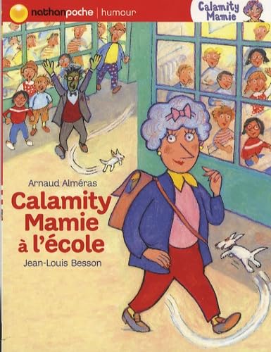 Beispielbild fr Calamity Mamie : Calamity Mamie  l'cole zum Verkauf von medimops