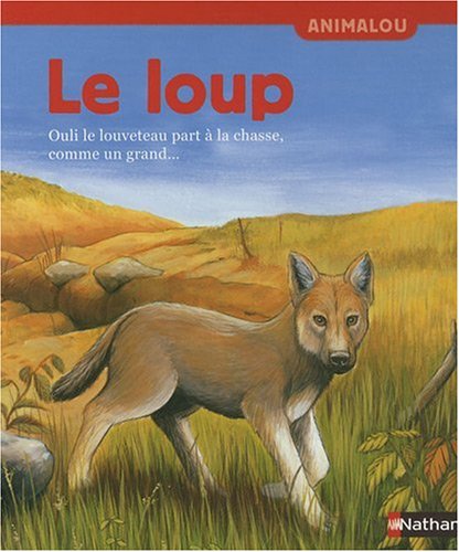 Beispielbild fr Le loup zum Verkauf von medimops