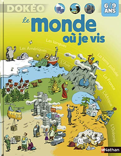 Beispielbild fr Le monde o je vis zum Verkauf von Chapitre.com : livres et presse ancienne