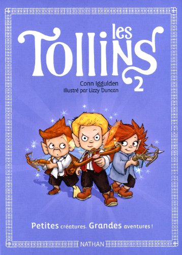 Stock image for Les Tollins. Vol. 2. Petites Cratures, Grandes Aventures ! for sale by RECYCLIVRE