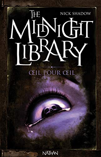 Beispielbild fr The Midnight Library. Vol. 12. Oeil Pour Oeil zum Verkauf von RECYCLIVRE