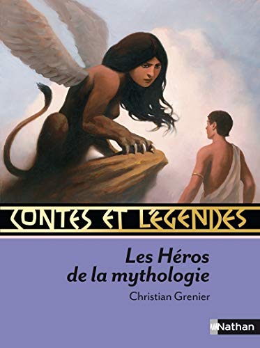 9782092527924: Contes et Lgendes : Les Hros de la Mythologie