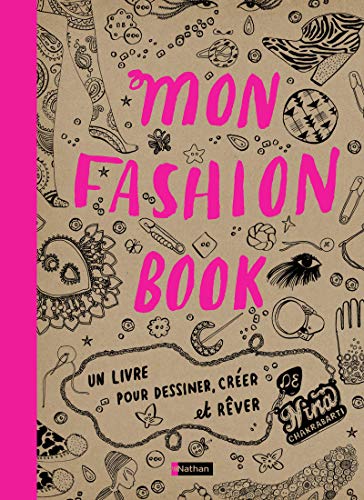 9782092528808: Mon fashion book: Un livre pour dessiner, crer et rver