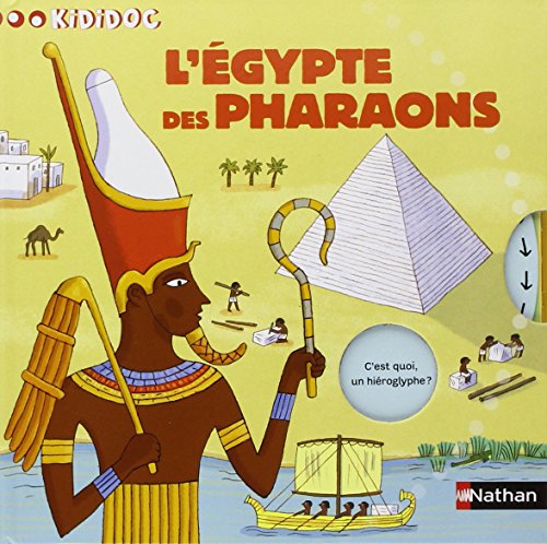 L'Égypte des pharaons