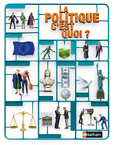 Imagen de archivo de La politique, c'est quoi ? a la venta por LeLivreVert