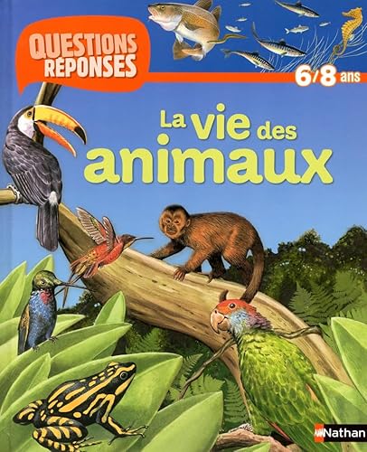 9782092532911: La vie des animaux