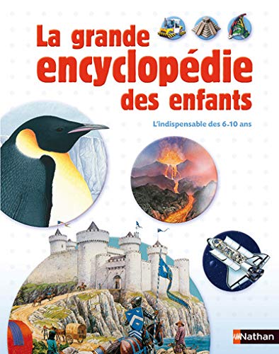 Beispielbild fr La grande encyclop die des enfants zum Verkauf von AwesomeBooks