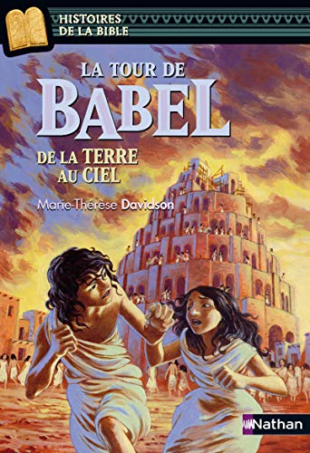 9782092533383: La Tour de Babel, de la Terre au Ciel (06) (French Edition)