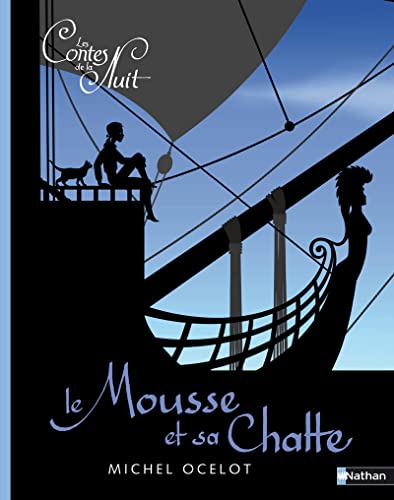 Stock image for LE MOUSSE ET SA CHATTE for sale by ThriftBooks-Atlanta