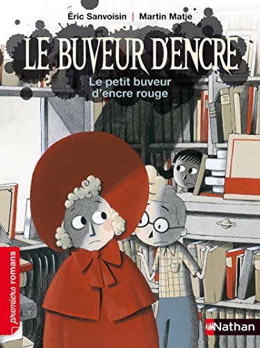 Stock image for Le buveur d'encre, le petit buveur d'encre rouge - Roman Fantastique - De 7  11 ans for sale by Mli-Mlo et les Editions LCDA