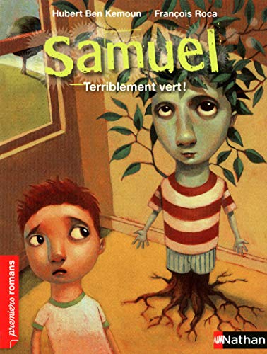 9782092535004: Samuel, terriblement vert ! - Roman Fantastique - De 7  11 ans