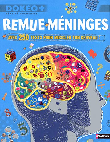 Beispielbild fr Remue-mninges avec 250 tests pour muscler ton cerveau ! zum Verkauf von medimops