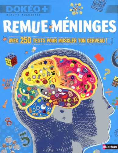 Imagen de archivo de Remue-mninges avec 250 tests pour muscler ton cerveau ! a la venta por medimops