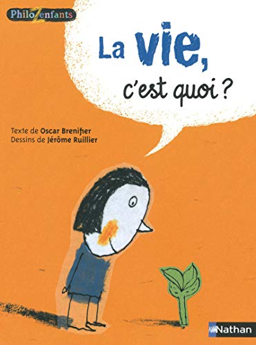 9782092535394: La vie, c'est quoi ? - Philoz'enfants ds 7 ans