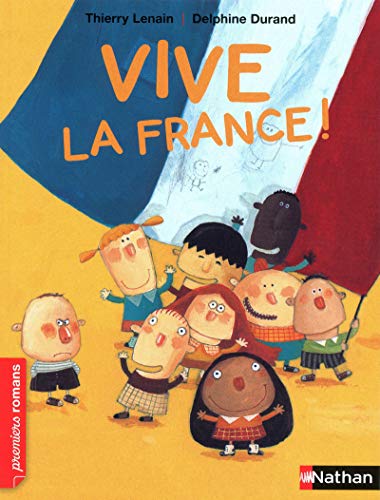 Beispielbild fr Vive la France ! - Roman Vivre ensemble - De 7  11 ans zum Verkauf von Ammareal