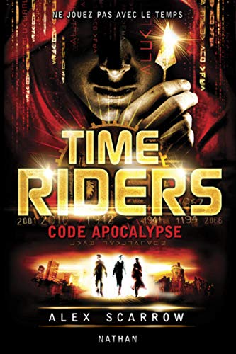 Beispielbild fr Time Riders 3: Code apocalypse (3) zum Verkauf von Buchpark