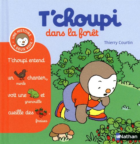 Beispielbild fr T'choupi dans la foret: 2 zum Verkauf von WorldofBooks