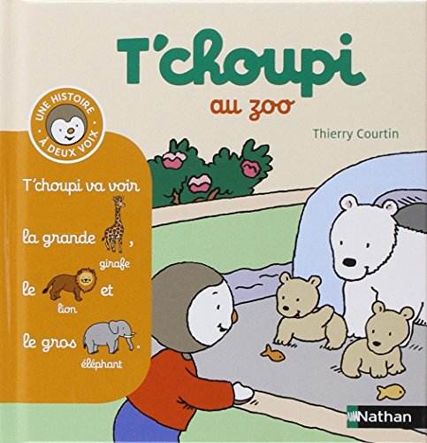 Stock image for T'choupi au zoo for sale by SecondSale