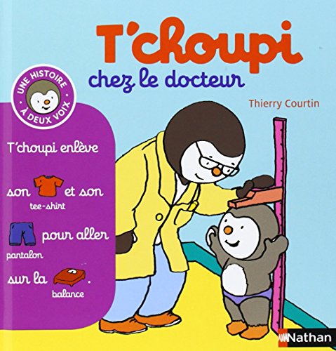 9782092537305: T'choupi chez le docteur