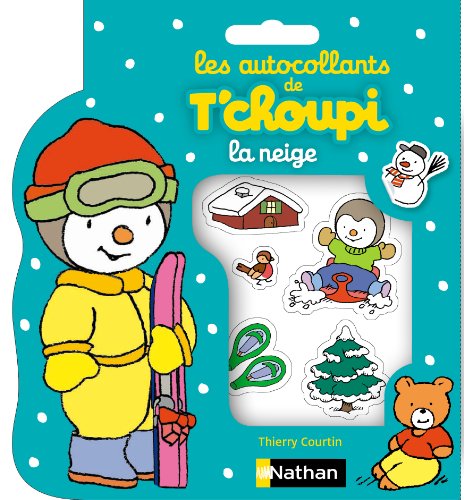 9782092537329: Les autocollants de T'choupi: La neige