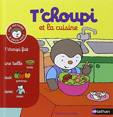 Stock image for T'choupi et la cuisine for sale by Wizard Books