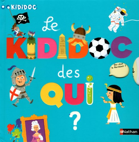 9782092539811: Le Kididoc des Qui ?