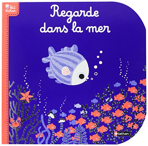 Beispielbild fr Regarde dans la mer zum Verkauf von LiLi - La Libert des Livres