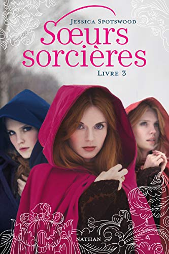 9782092540459: Soeurs sorcires: Livre 3 (3)