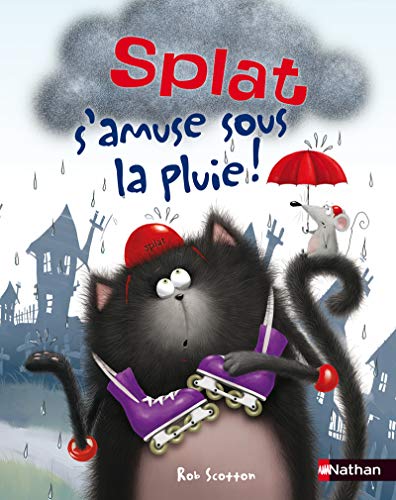Beispielbild fr Splat Le Chat. Vol. 5. Splat S'amuse Sous La Pluie ! zum Verkauf von RECYCLIVRE