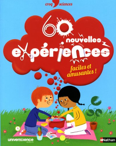 Stock image for 60 nouvelles exp riences faciles et amusantes ! for sale by Better World Books