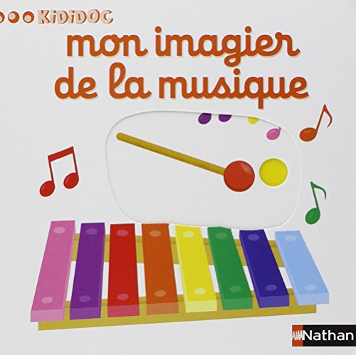 Stock image for Mon imagier de la musique for sale by Librairie Th  la page