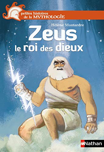 Beispielbild fr Zeus le roi des dieux zum Verkauf von ThriftBooks-Atlanta